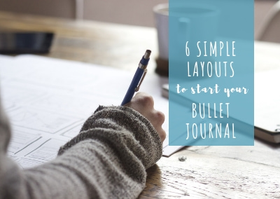 Six Simple Layouts to Start a Bullet Journal