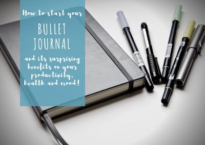 How to start your bullet journal and its surprising effects on your productivity, health, and mood!