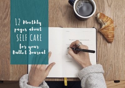 12 Monthly Pages about Self-Care to include in your Bullet Journal