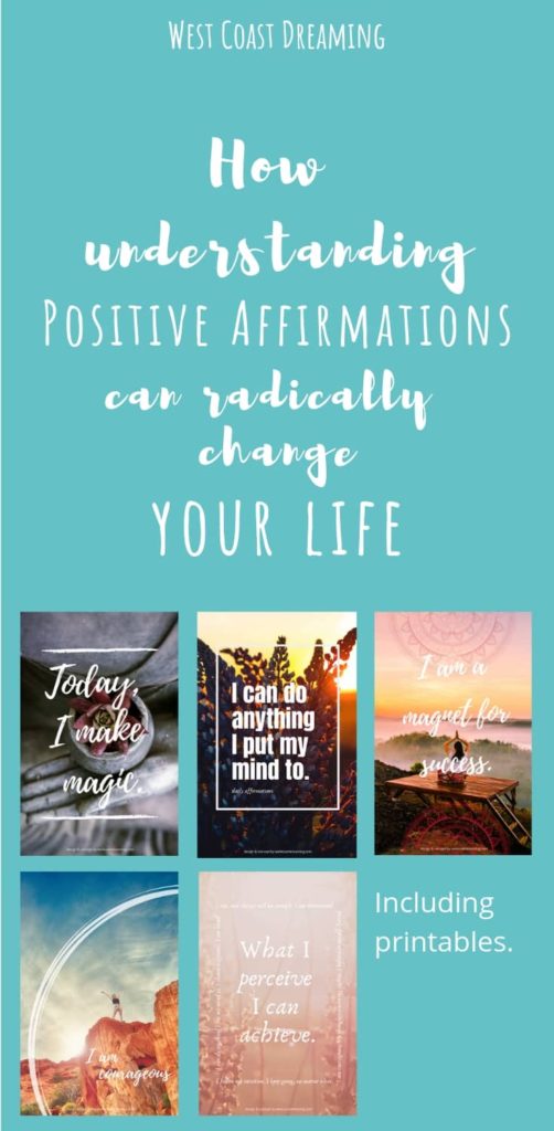 positive affirmations printables - pinterest | https://westcoastdreaming.com/understanding-positive-affirmations/ 