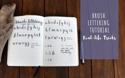 Brush lettering tutorial: Real-life tricks