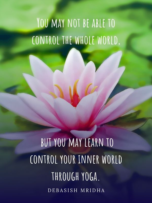 yoga quote_inner world | https://westcoastdreaming.com/30-yoga-quotes/ 