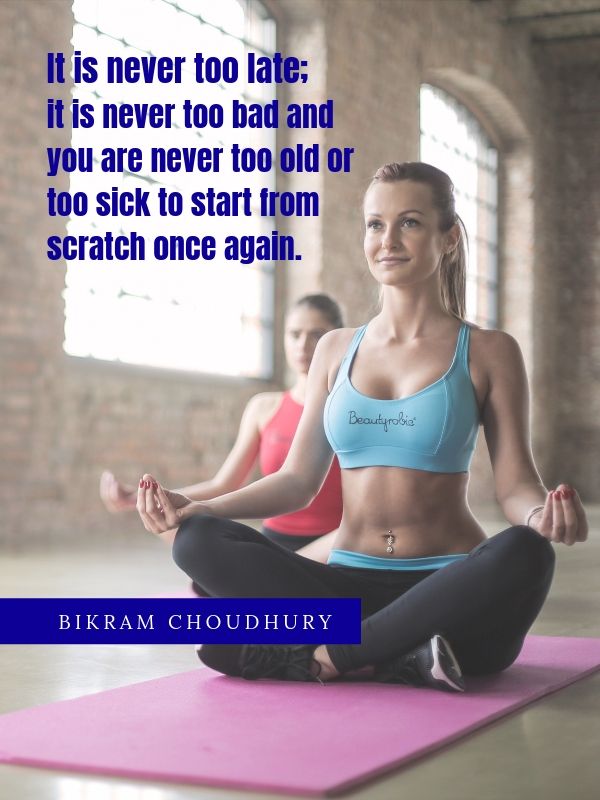 yoga quote_its never too late | https://westcoastdreaming.com/30-yoga-quotes/ 
