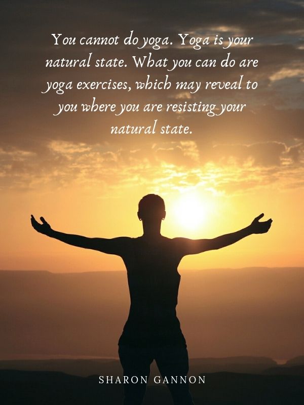 yoga quote_natural state | https://westcoastdreaming.com/30-yoga-quotes/ 