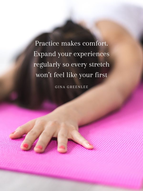 yoga quote_stretch | https://westcoastdreaming.com/30-yoga-quotes/ 