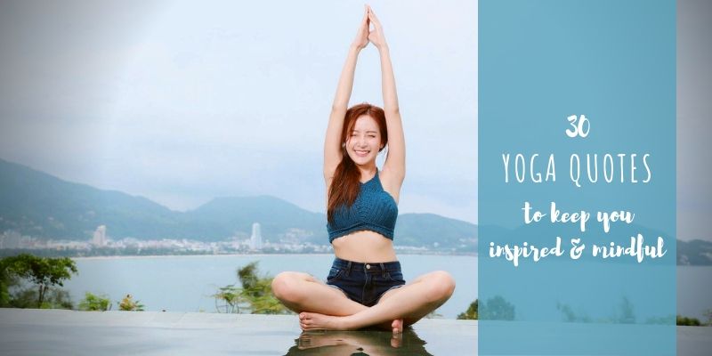 yoga quotes header image | https://westcoastdreaming.com/30-yoga-quotes/ 