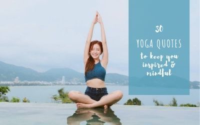 Yoga quotes to keep you inspired and mindful