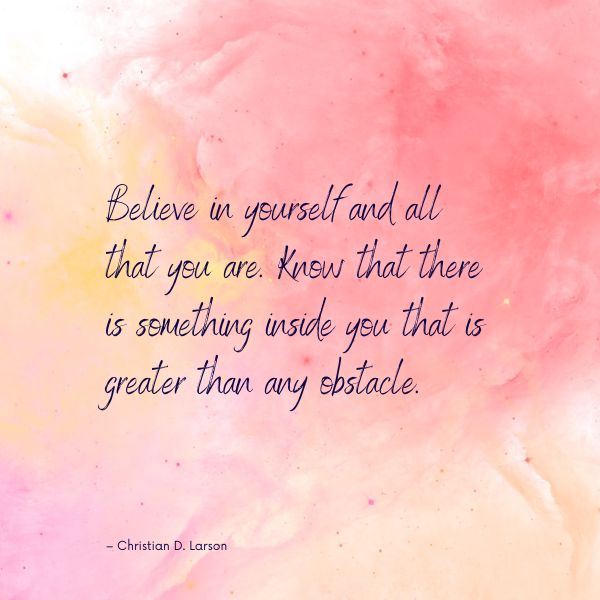 Believe in yourself quote